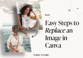 A graphic saying "Easy Steps to Replace an Image in Canva"