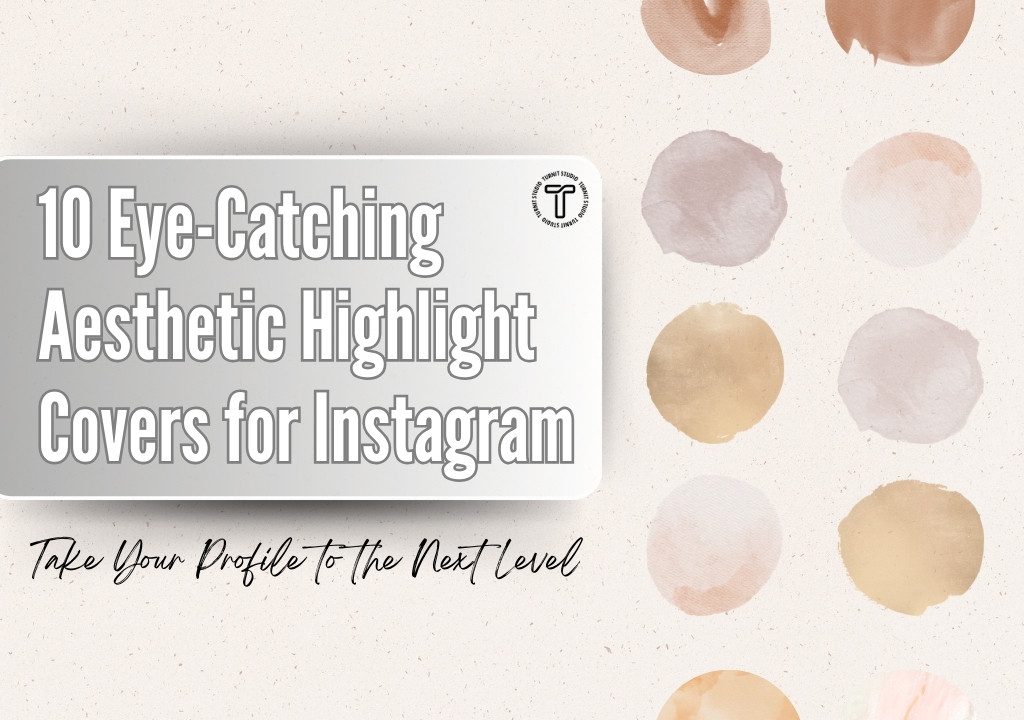 10 aesthetic highlight covers for instagram
